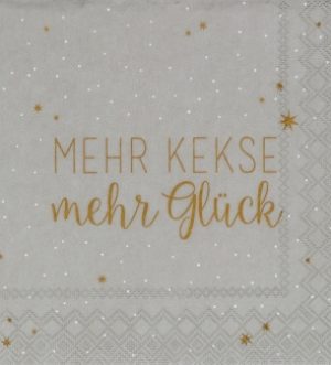Cocktailserviette Mehr Kekse mehr Glück 25x25cm